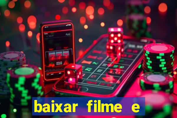 baixar filme e series mp4